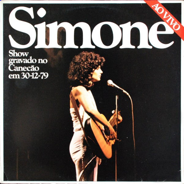 Simone (3) — Simone Ao Vivo (Show Gravado no Canecão em 30-12-79) (Disco de Vinil LP, usado)