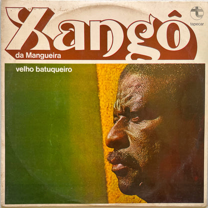 Xangô Da Mangueira — Velho Batuqueiro (Disco de Vinil LP, usado)