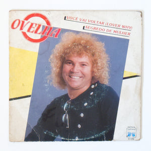 Ovelha — Você Vai Voltar (Lover Why) / Segredo De Mulher (Disco de Vinil LP, usado)