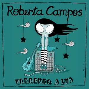 Roberta Campos — Varrendo A Lua (Disco de Vinil LP, lacrado)