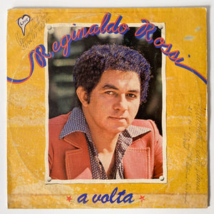 Reginaldo Rossi — A Volta (Disco de Vinil LP, usado)