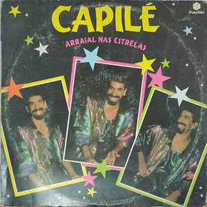 Capilé — Arraial Nas Estrelas (Disco de Vinil LP, usado)