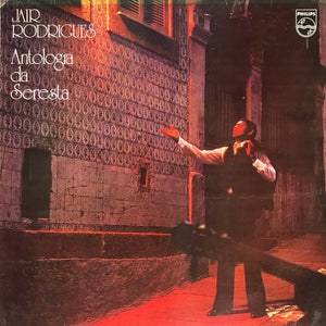 Jair Rodrigues — Antologia Da Seresta (Disco de Vinil LP, usado)