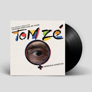 Tom Zé — Cançoes Eróticas De Ninar, Para Dançar O Sobe Ni Mim, Urgência Didatica (Disco de Vinil LP, usado)