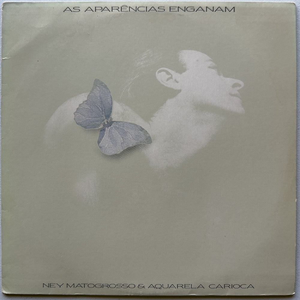 Ney Matogrosso e Aquarela Carioca — As Aparências Enganam (Disco de Vinil LP, usado)