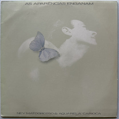 Ney Matogrosso e Aquarela Carioca — As Aparências Enganam (Disco de Vinil LP, usado)