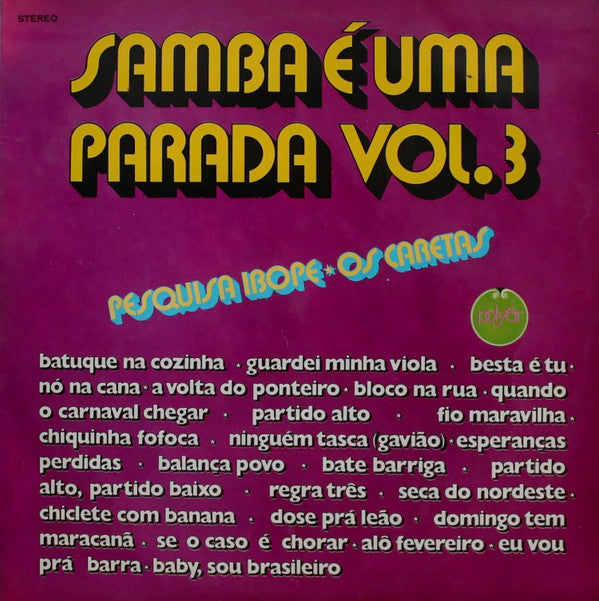 Os Caretas — Samba É Uma Parada Vol. 3 (Disco de Vinil LP, usado)