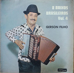 Gerson Filho — 8 Baixos Brasileiros - Vol. 4  (Disco de Vinil LP, usado)