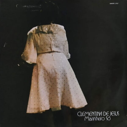 Clementina De Jesus — Marinheiro Só (Disco de Vinil LP, lacrado)