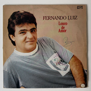 Fernando Luiz — Louco De Amor (Disco de Vinil LP, usado)