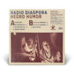 Radio Diaspora — Negro Humor (Disco de Vinil LP, lacrado)