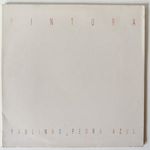 Paulinho Pedra Azul — Pintura (Disco de Vinil LP, usado)