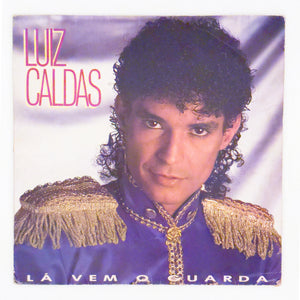 Luiz Caldas — Lá Vem O Guarda (Disco de Vinil LP, usado)