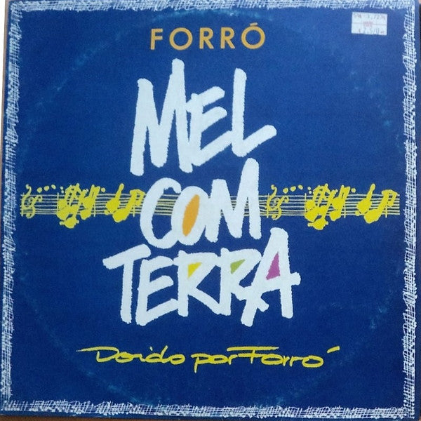 Forró Mel Com Terra — Doido Por Forró (Disco de Vinil LP, usado)