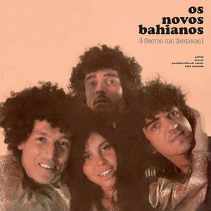 Os Novos Baianos — É Ferro Na Boneca! (Disco de Vinil LP, lacrado)