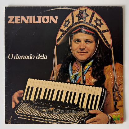 Zenilton — O Danado Dela (Disco de Vinil LP, usado)