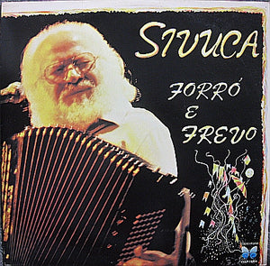 Sivuca — Forró E Frevo - Vol. 3 (Disco de Vinil LP, usado)