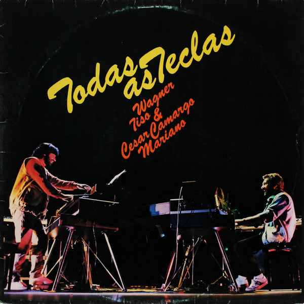 Wagner Tiso e César Camargo Mariano — Todas As Teclas (Disco de Vinil LP, usado)