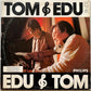 Edu Lobo e Antonio Carlos Jobim — Edu & Tom Tom & Edu (Disco de Vinil LP, usado)