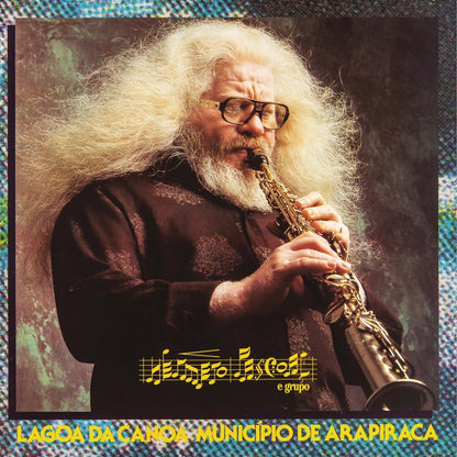 Hermeto Pascoal — Lagoa Da Canoa, Município De Arapiraca (Disco de Vinil LP, lacrado)