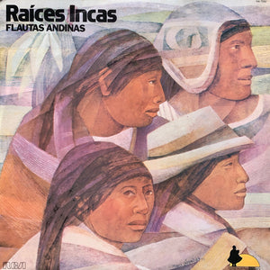 Raices Incas — Flautas Andinas (Disco de Vinil LP, usado)
