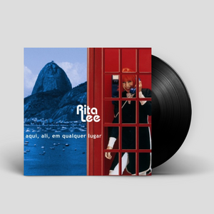 Rita Lee — Aqui, Ali, Em Qualquer Lugar (Disco de Vinil LP, lacrado)