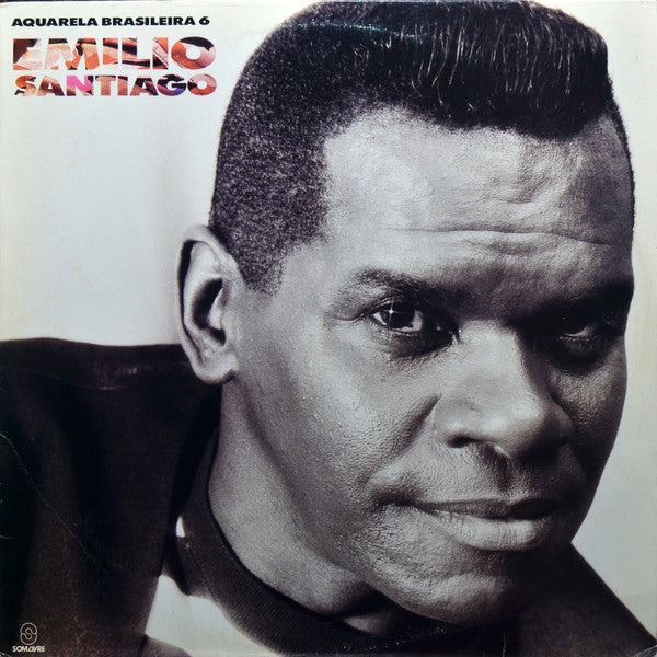 Emilio Santiago — Aquarela Brasileira 6 (Disco de Vinil LP, usado)