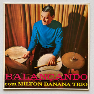 Milton Banana Trio — Balançando Com Milton Banana Trio (Disco de Vinil LP, usado)