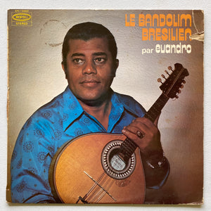 Evandro Do Bandolim — Le Bandolim Brésilien (Disco de Vinil LP, usado)