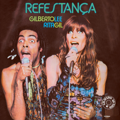 Rita Lee e Gilberto Gil — Refestança (Disco de Vinil LP, lacrado)