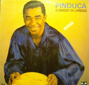 Pinduca — O Criador Da Lambada - Vol. 16 (Disco de Vinil LP, usado)