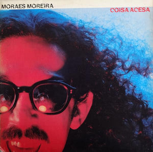 Moraes Moreira — Coisa Acesa (Disco de Vinil LP, usado)