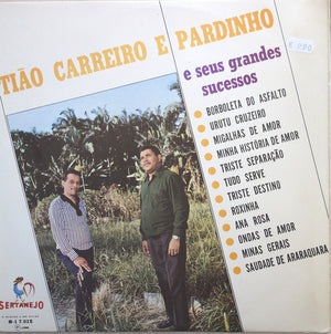 Tião Carreiro E Pardinho — E Seus Grandes Sucessos (Disco de Vinil LP, usado)