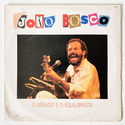 João Bosco — O Bebado E A Equilibrista  (Disco de Vinil LP, usado)