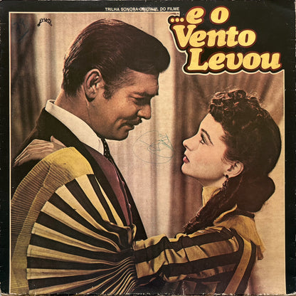 Max Steiner — ...E O Vento Levou (Trilha Sonora Original Do Filme) (Disco de Vinil LP, usado)
