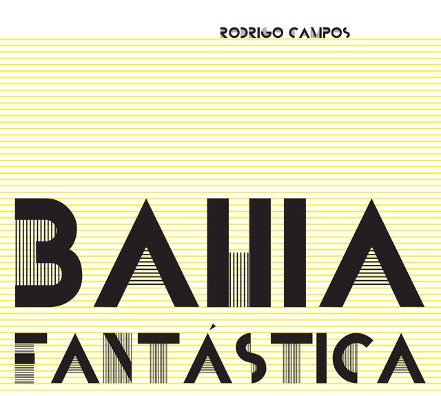 Rodrigo Campos — Bahia Fantástica (Disco de Vinil LP, lacrado)