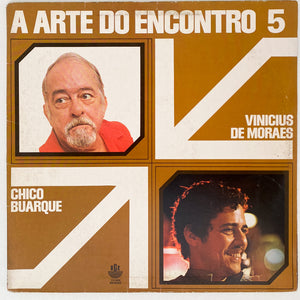 Chico Buarque e Vinicius De Moraes — A Arte Do Encontro 5 (Disco de Vinil LP, usado)