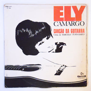 Ely Camargo — Canção Da Guitarra (Obras De Marcelo Tupinambá) (Disco de Vinil LP, usado)