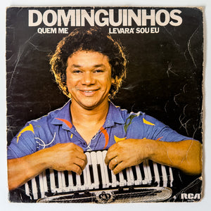 Dominguinhos — Quem Me Levará Sou Eu (Disco de Vinil LP, usado)