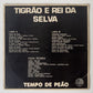 Tigrão e Rei da Selva — Tempo de Peão (Disco de Vinil LP, usado)