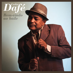 Carlos Dafé — Bem-Vindo ao Baile (Disco de Vinil LP, lacrado)