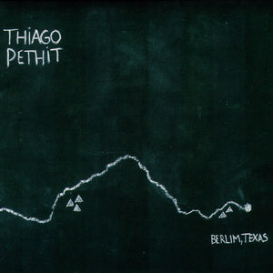 Thiago Pethit - Berlim, Texas (LP)