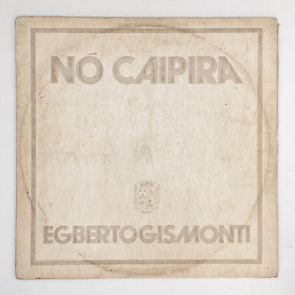 Egberto Gismonti - Nó Caipira (LP)